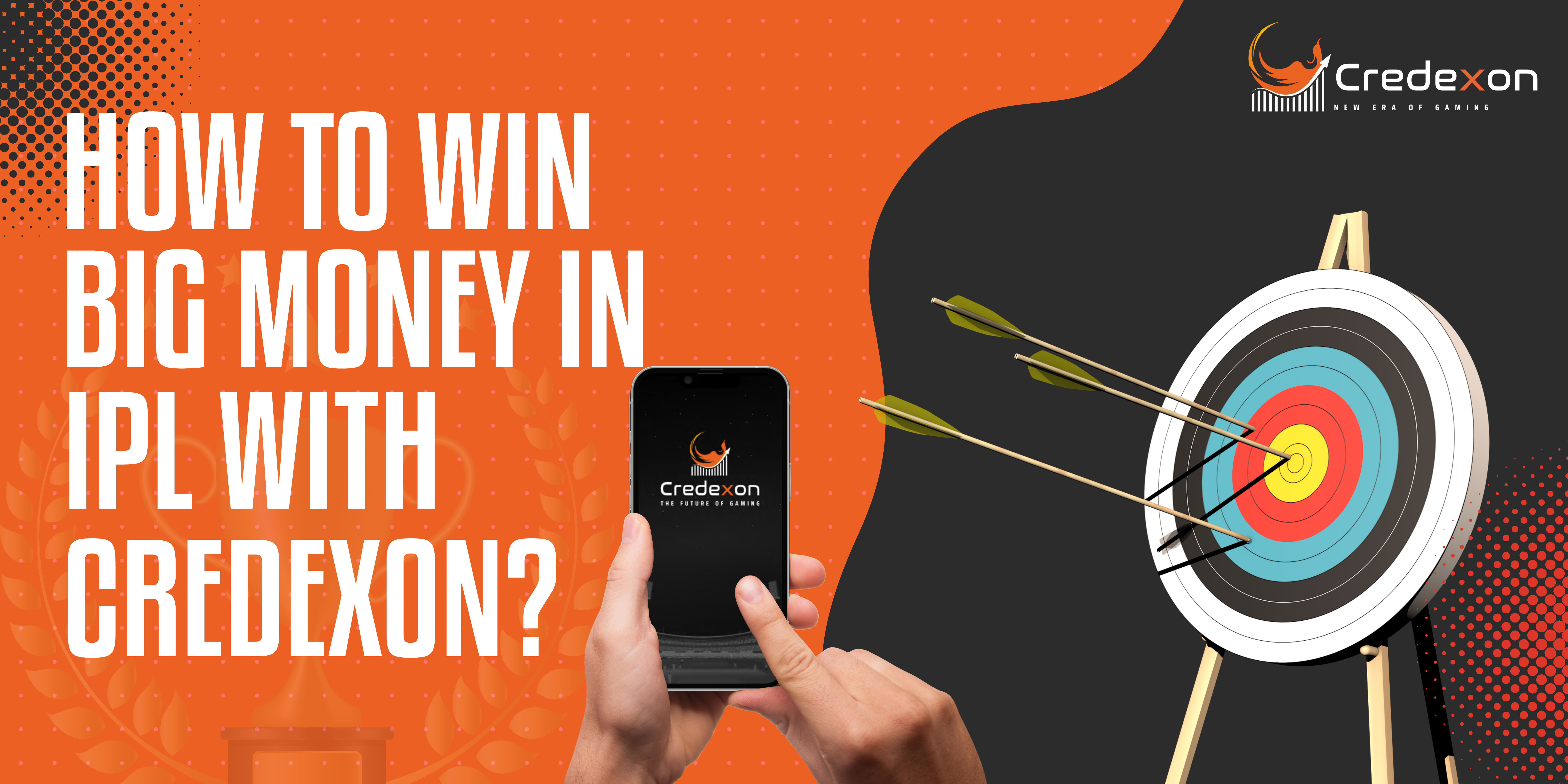 How to win big money in IPL with Credexon?